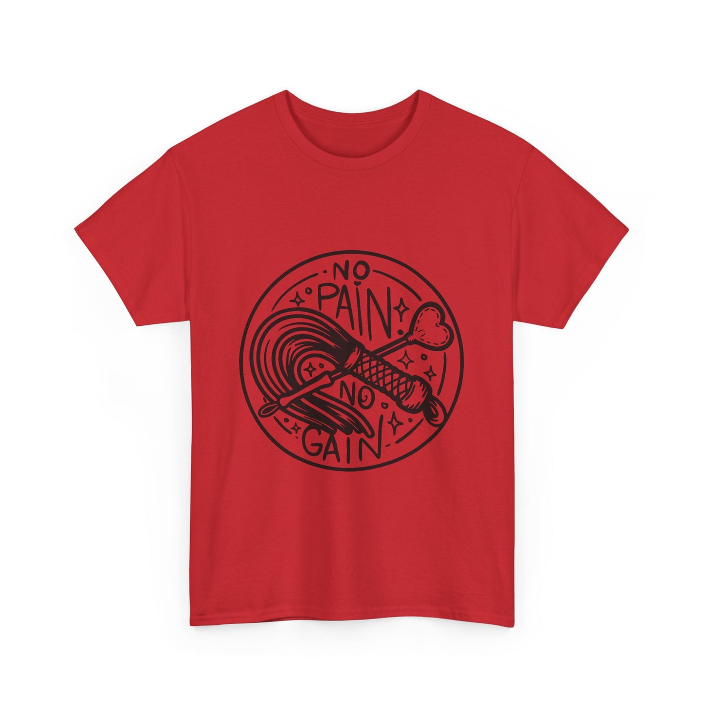 No Pain No Gain - Graphic Tee