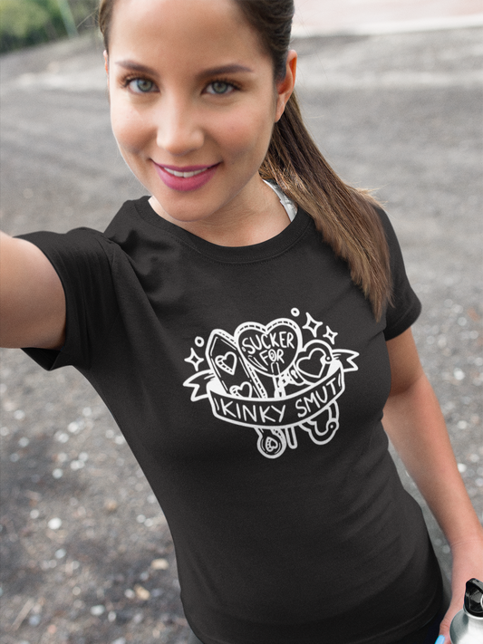 Sucker For Kinky Smut - Graphic Tee