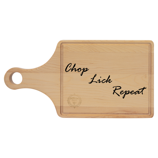 Cutting Board Spank Paddle - Chop, Lick, Repeat