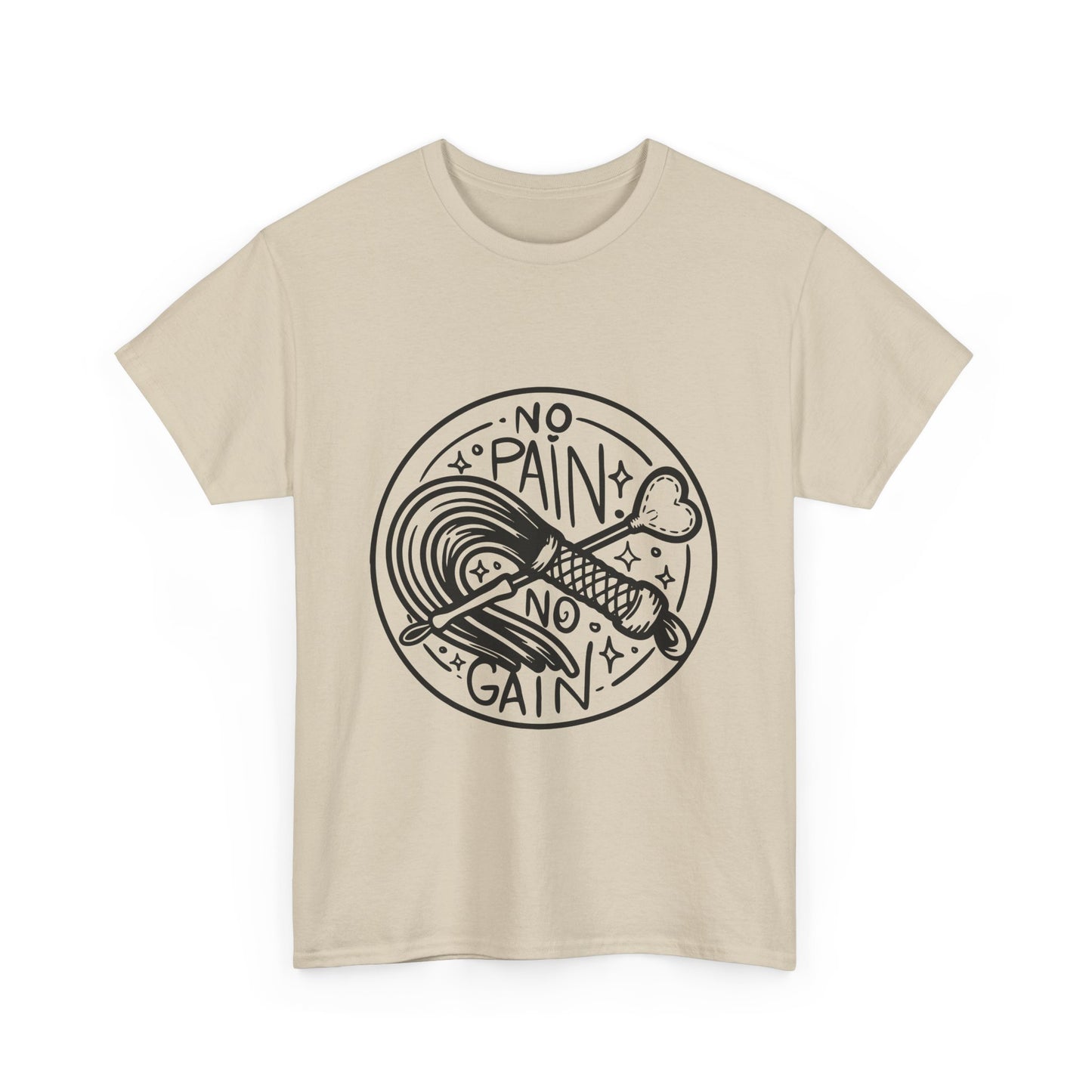 No Pain No Gain - Graphic Tee
