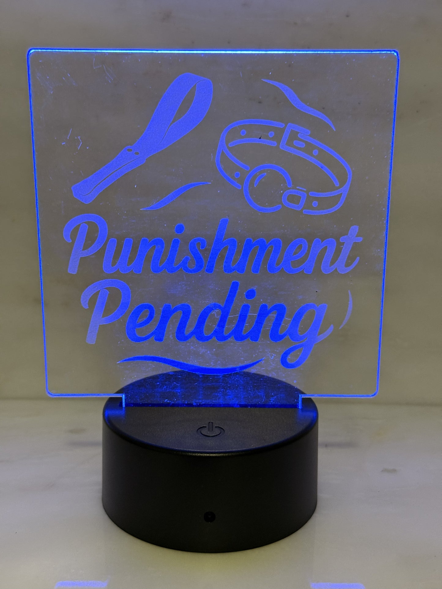 DOMestic Pantry LED Acrylic Night Light – “Punishment Pending” & Other Kinky Mood Designs